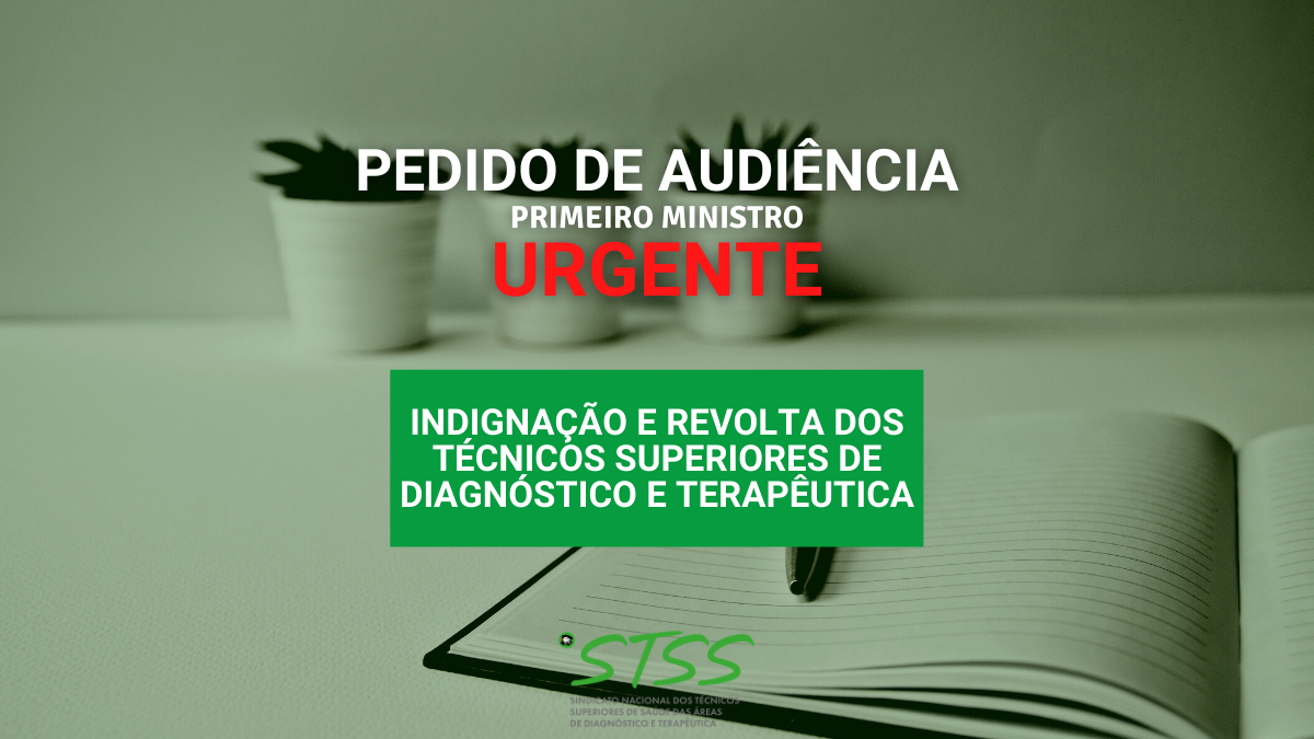 Pedido de Audiência Urgente ao Primeiro Ministro